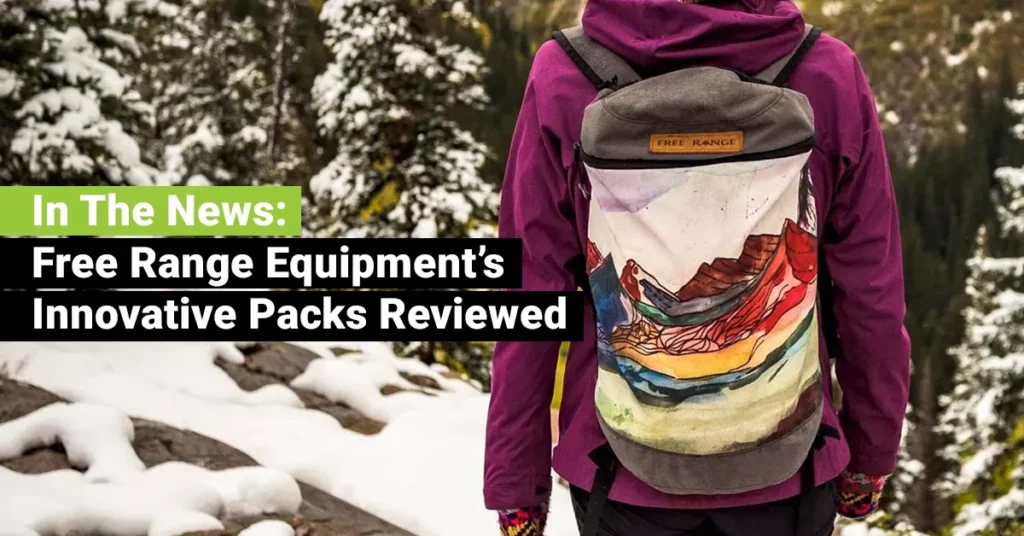 In The News: Free Range Equipment's Innovative Packs Reviewed – JEBCommerce