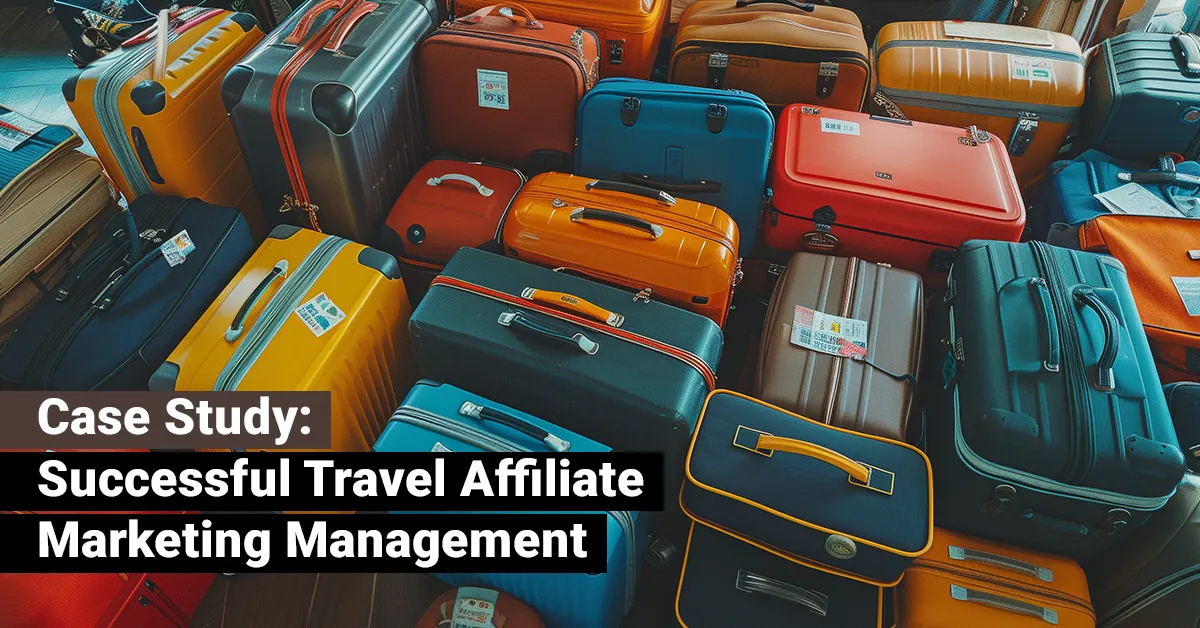 Successful Travel Affiliate Marketing Management – JEBCommerce – Collection of colorful luggage