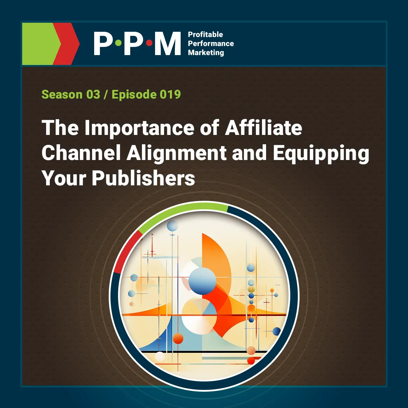 The Importance of Affiliate Channel Alignment and Equipping Your Publishers – Profitable Performance Marketing – JEBCommerce
