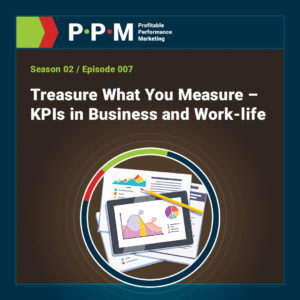 Treasure What You Measure – KPIs in Business and Work-life – JEBCommerce